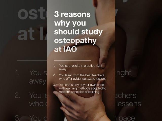 3 reasons why you should study osteopathy at IAO