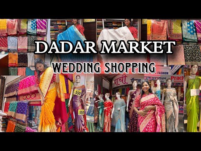 दादर मार्केट - Dadar Saree Market | Bridal saree || Wedding Shopping || Mumbai market || Ranjana Rai