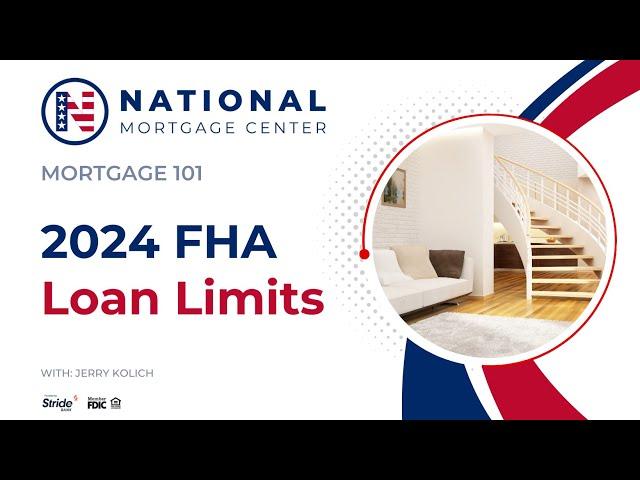 2024 FHA Loan Limits ⭐️ (855) 699-1424 ⭐️ National Mortgage Center