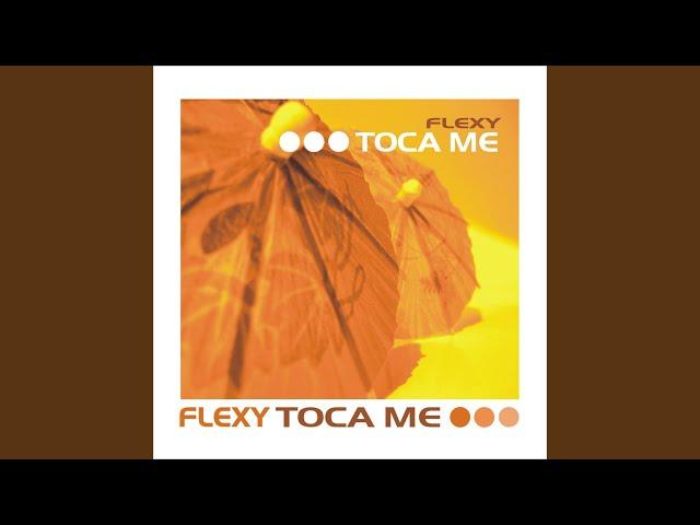 Toca Me (Extended Mix)