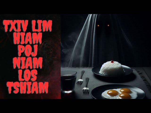 Txiv Lim Hiam Poj Niam Los Tshiam (Hmong Scary Story)