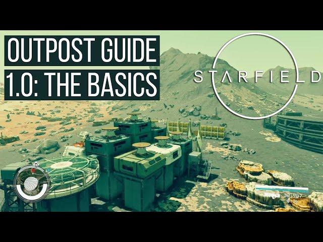 Starfield: Outpost Guide 1.0 - The Basics (Extractors, Switches, Base Building & More!)