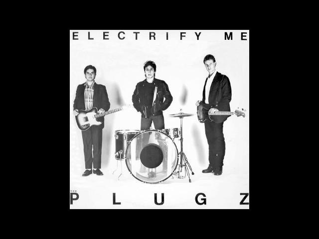 The Plugz - Electrify Me (FULL ALBUM) 1979