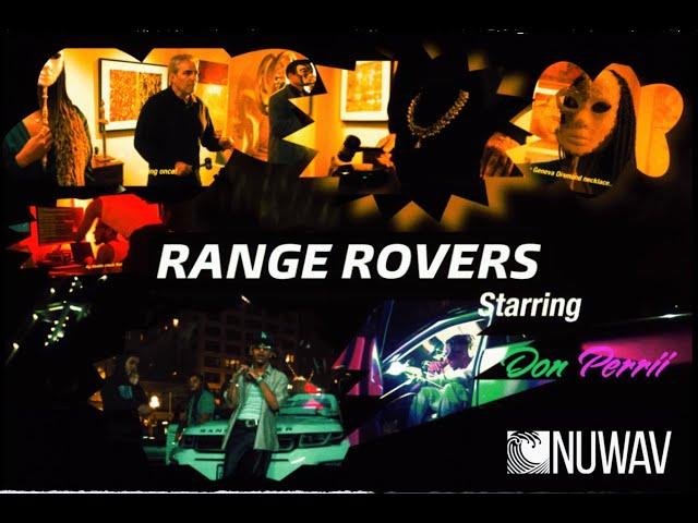 DON PERRII - RANGE ROVERS (OFFICIAL MUSIC VIDEO) NuWav EXCLUSIVE