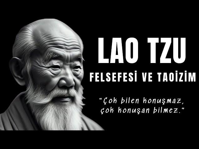 Lao Tzu Öğretileri ve Taoizim - Sesli Kitap Dinle