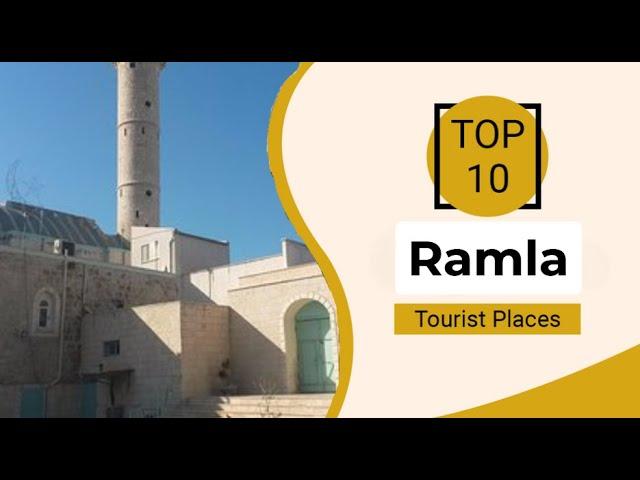 Top 10 Best Tourist Places to Visit in Ramla | Israel - English