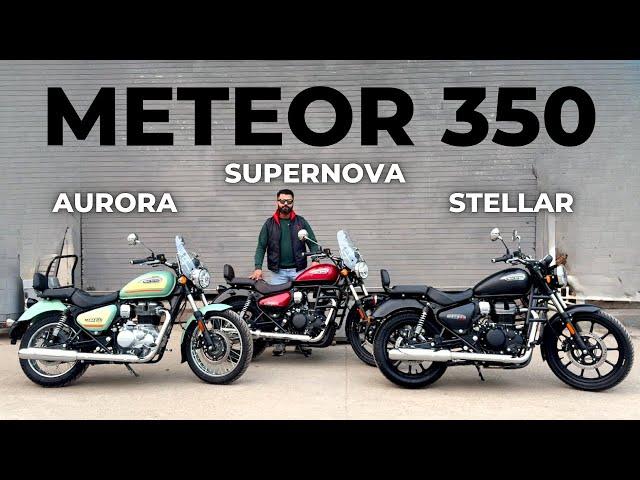 Meteor 350 Stellar vs Aurora vs Supernova | Detailed Comparison | Motorxone