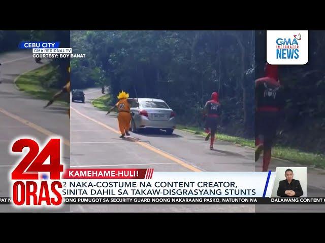 2 naka-costume na content creator, sinita ng pulisya dahil sa takaw-disgrasyang stunts | 24 Oras