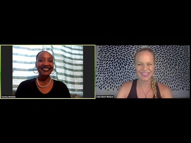 [TRANSFORMATION] Real Women, Real Conversations with Tamika Michelle & Celia Ward-Wallace