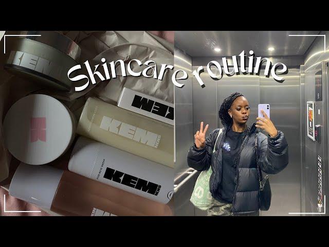 6 STEP SKINCARE ROUTINE || FT KEM BEAUTY