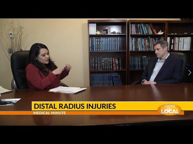 Medical Minute - Distal Radius Injuries with Dr. Dale Cassidy