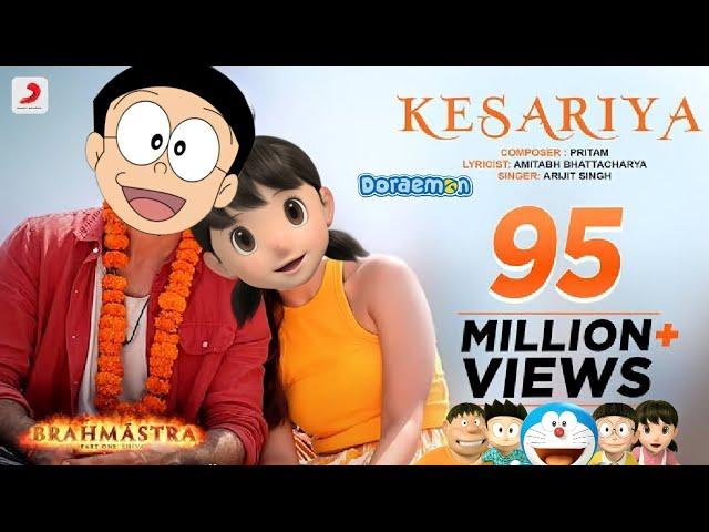 Kesariya - Brahmāstra | Arijit Singh | Kesariya Tera Ishq Hai | Doraemon Version | Nobita Shizuka 