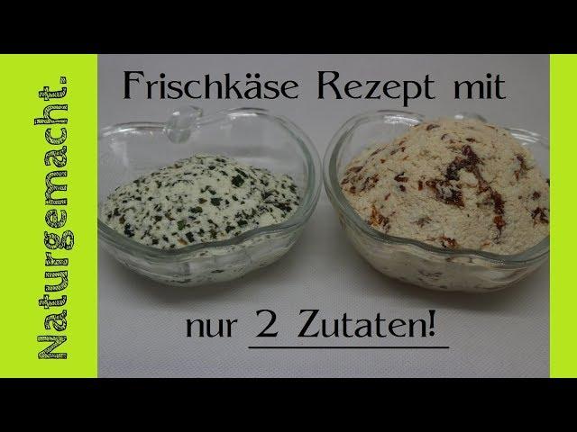 Frischkäse selbst mit nur 2 Zutaten herstellen! Rezept / Blitzrezept