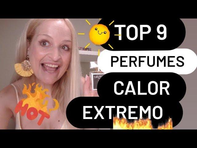 TOP 9 PERFUMES CALOR EXTREMO 🫠 Espectaculares y refrescantes