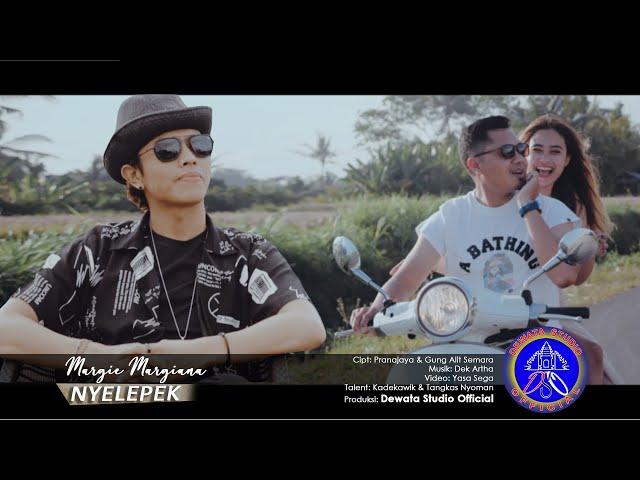 NYELEPEK - Margie Margiana (Official Music Video) Dewata Studio