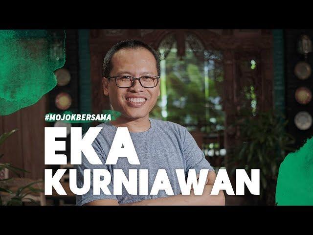 EKA KURNIAWAN: MENULIS ITU LUKA #MojokBersama