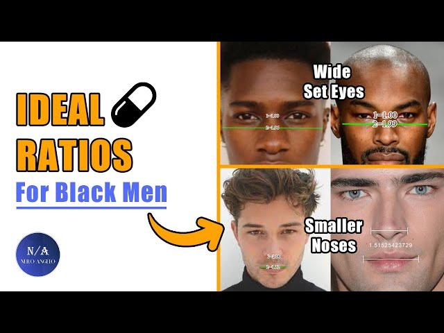 Ideal Chad / Attractiveness Ratios For Ethnic Black Men - (blackpill)