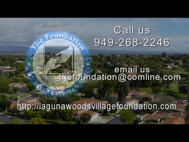 Foundation of Laguna Woods Village 3x:30