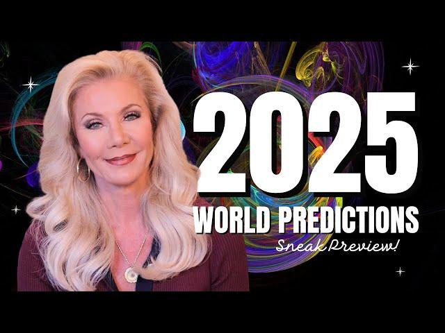 2025 World Predictions Revealed in the Next 10 Minutes