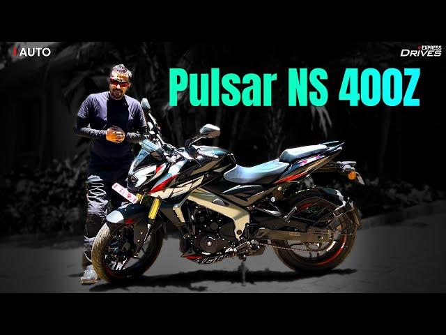 Bajaj Pulsar NS400Z First Ride Review | Pulsar NS400Z Review | Express Drives