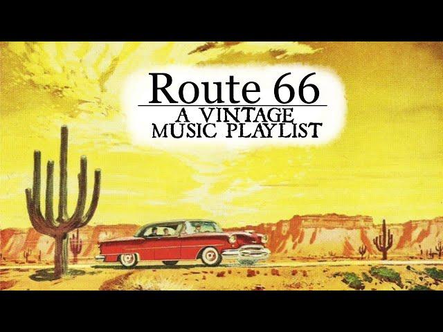 Route 66: A Vintage Music Road Trip