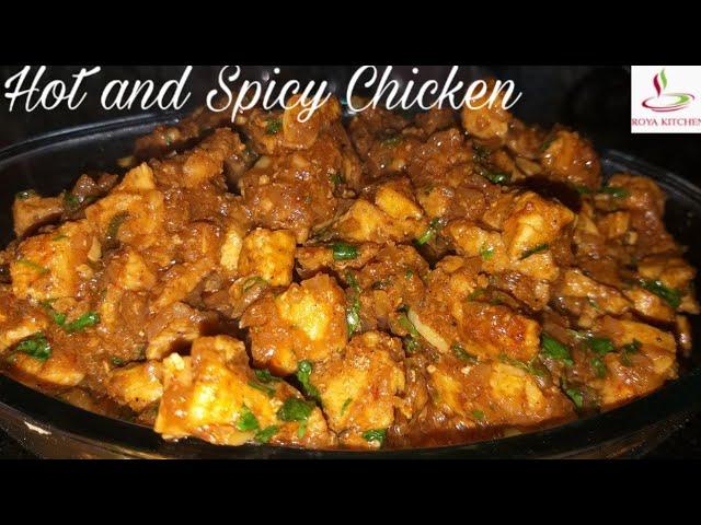 HOT AND SPICY CHICKEN | How to make spicy chicken | Roya Kitchen