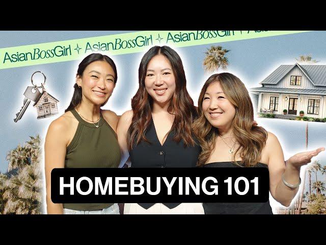 Homebuying 101 - Where to Start, How to Budget, Inspection Tips, & More! | AsianBossGirl Ep 288