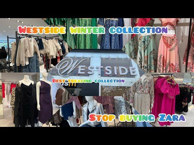 WESTSIDE WINTER COLLECTION || LATEST COLLECTION | TREADING COLLECTION |STOP BUYING ZARA COLLECTION