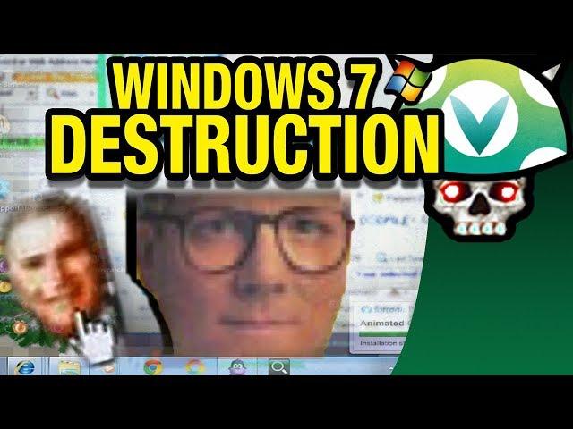 [Vinesauce] Joel - Windows 7 Destruction