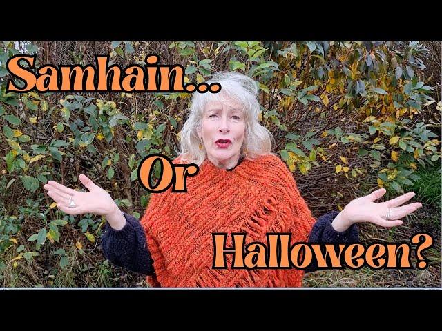 Samhain or Halloween?