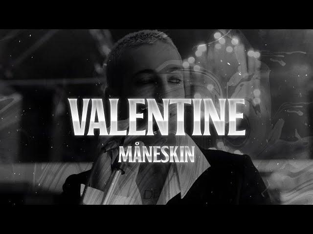 Måneskin - VALENTINE (Lyrics)