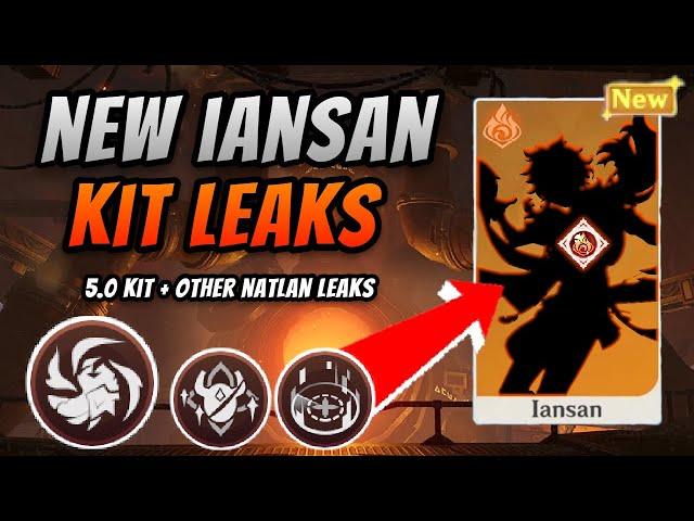 NEW Iansan KIT For NATLAN? 5.0 NEWS | Genshin Impact Leaks