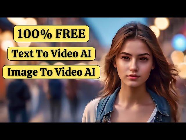 FREE Text To Video Ai | Image To Video Ai | FREE AI Video Generator