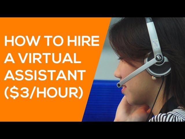 How to Hire a Virtual Assistant - How to Use Upwork & OnlineJobs.ph when Hiring VAs ($3/HOUR)