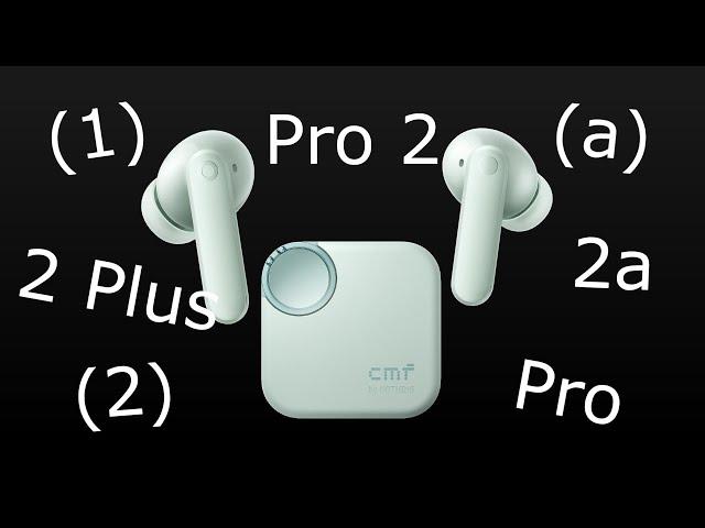 Nothing's earbuds lineup is CONFUSING - CMF Buds 2