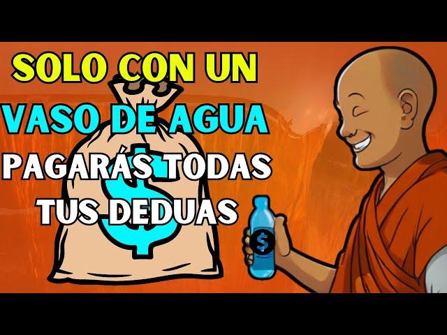 LLEGO EL DIAELIMINA TODAS TUS DEUDAS solo con un vaso de agua DINERO AUTOSANACION FINANCIERA