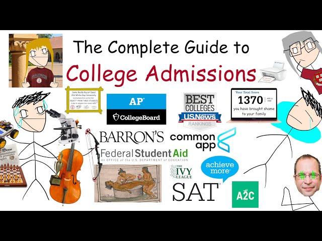 The Complete Guide to College Admissions