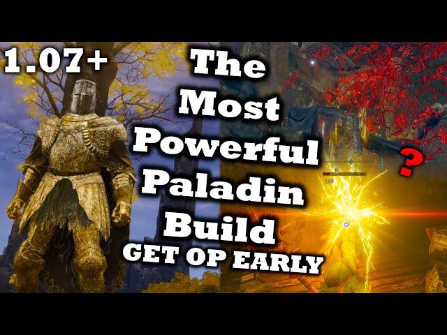 The Most Powerful Paladin Build In Elden Ring (GET OP EARLY, STR & FAITH) | Ultimate Confessor Guide