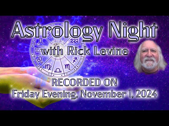 November Astrology Night with Rick Levine