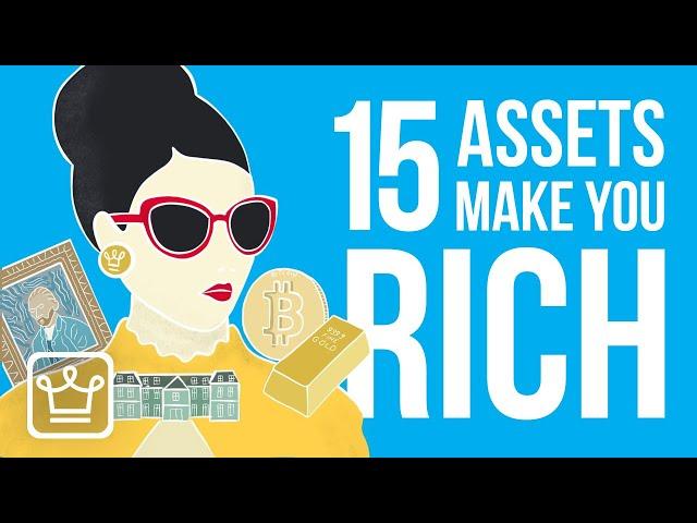 15 Assets That Are Making People RICH