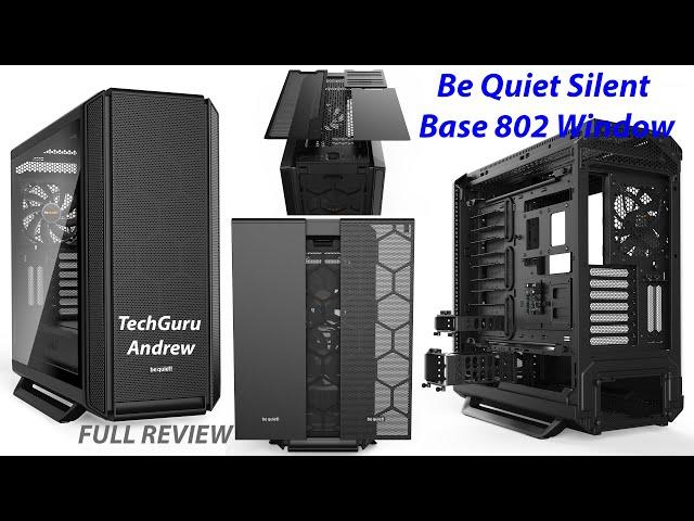 Be Quiet Silent Base 802 Window