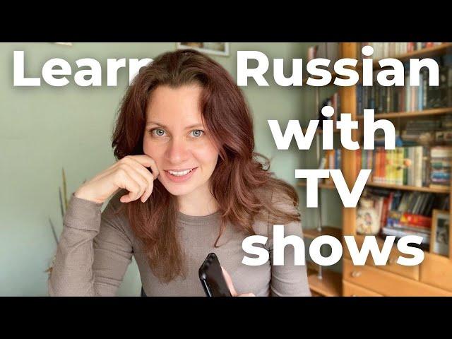 MY FAVORITE RUSSIAN TV SERIES and where to watch them! Learn Russian with TV shows