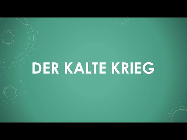 Geschichte: Der Kalte Krieg einfach und kurz erklärt