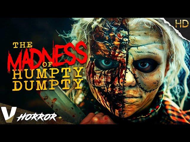 Unraveling Sanity | The Madness of Humpty Dumpty | Psychological Horror Movie | Free Movie