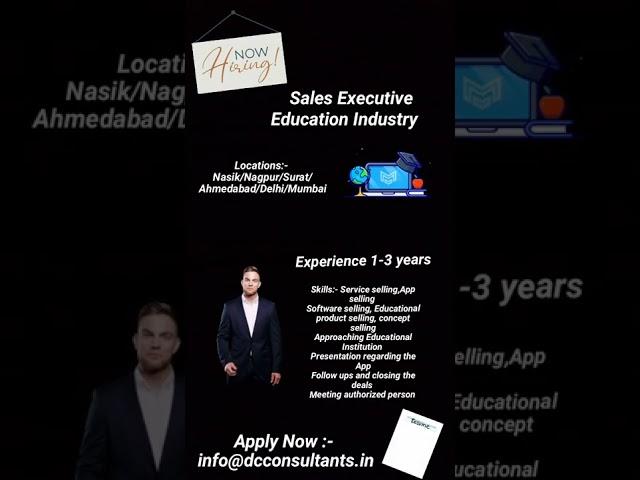 We are having opening for the position of Sales Executive for Nasik/Nagpur/Surat/Ahmedabad/Mumbai.