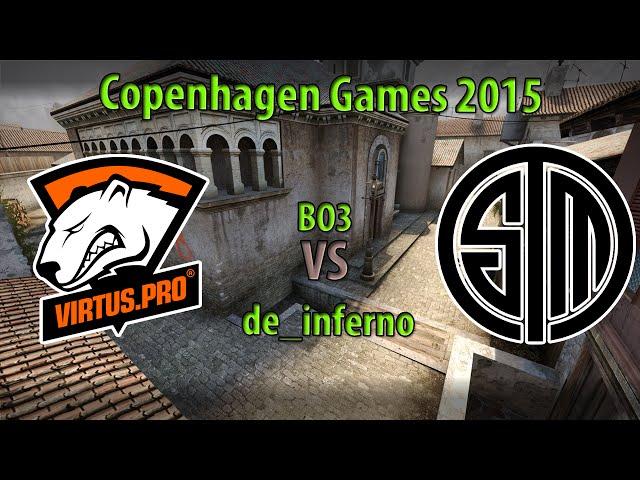 Virtus.pro vs TSM (BO3) 2# de_inferno (ENG) Copenhagen Games 2015 Grand Final (04.04.2015)