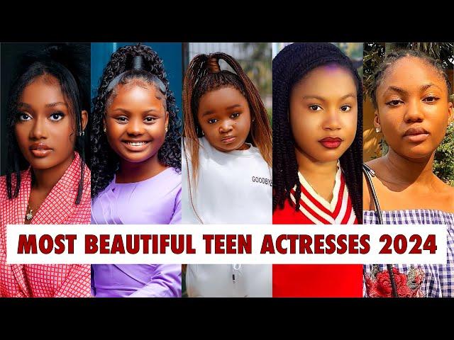 15 Most Beautiful Teen Actresses In Nigeria (Nollywood) 2024