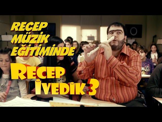 Recep Müzik Eğitiminde | Recep İvedik 3