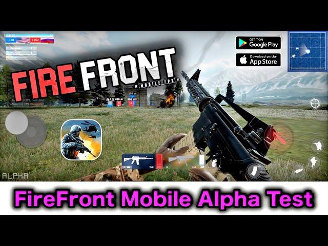 FireFront Mobile ( Alpha Test ) - Android/iOS - Crazy Graphics on Your Mobile - Tap Tuber