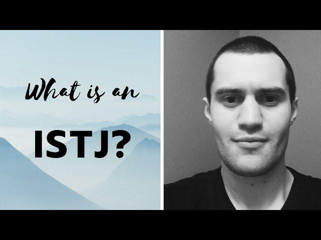 What is an ISTJ? | Interview with Kurtis the ISTJ